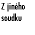 Z jiného soudku